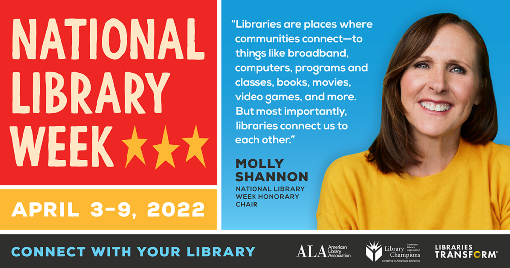 Photo of Molly Shannon, Honorary National Library Week 2022 Chair, with a quote about libraries.