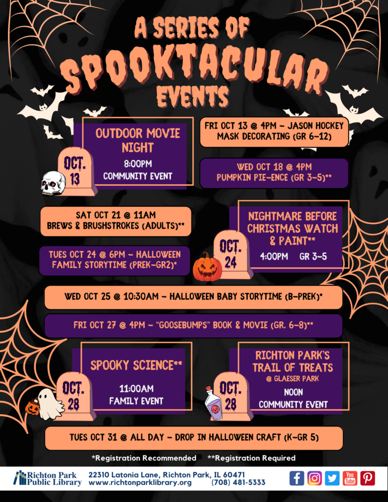 A Halloween-Themed Flyer listing all the Halloween-Fall inspired programs at the library in October 2023. Purple, Black, and Orange. All program information can be found on the library calendar.